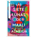 Siete Lunas de Maali Almeida, Las