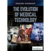 The Evolution of Medical Technology