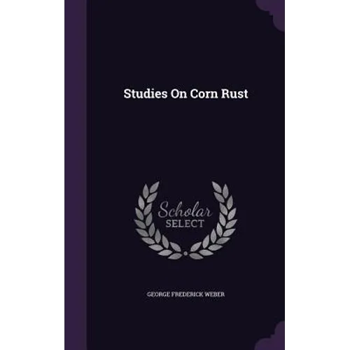 Studies On Corn Rust