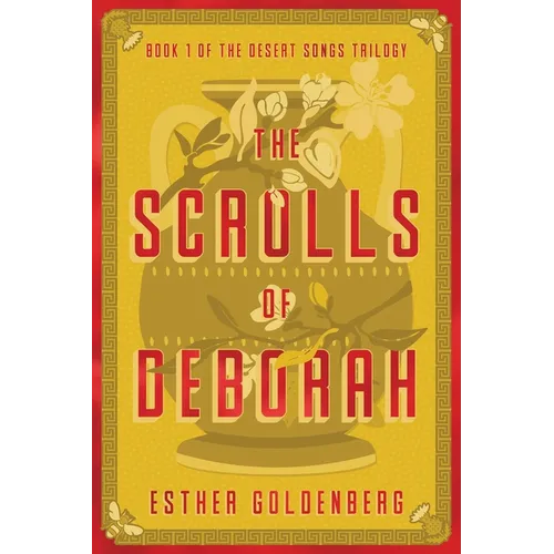 The Scrolls of Deborah