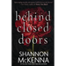 Behind Closed Doors