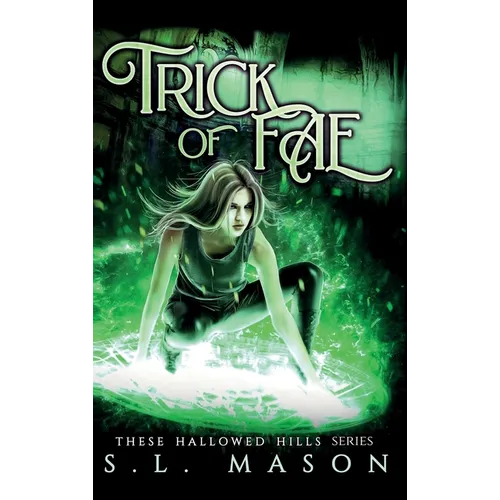 Trick of Fae: A New Adult Dark Urban Fantasy Fairytale Nursery Rhyme Retelling in a Post-Apocalyptic world.