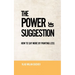 The Power of Suggestion: How to Say More by Painting Less