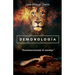 Demonología: Desenmascarando al enemigo