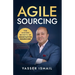 Agile Sourcing: The Insider Secrets of Innovative Sourcing