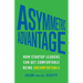 Asymmetric Advantage: How Startup Leaders Can Get Comfortable Being Uncomfortable