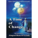 A Time of Change: Akashic Guidance for Spiritual Transformation
