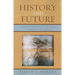 History and Future: Using Historical Thinking to Imagine the Future