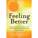Feeling Better: Beat Depression and Improve Your Relationships with Interpersonal Psychotherapy