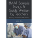 Bmat Sample Essays & Guide Written by Teachers: 50+ Essays and Guides to Bmat Section 3