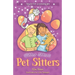 Glitter Jitters: Pet Sitters: Ready For Anything #4: A funny junior reader series (ages 5-8) with a sprinkle of magic
