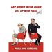 Lay Down with Dogs - Get Up with Fleas
