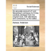 An Accurate Account of Lord Macartney's Embassy to China; Carefully Abridged from the Original Work; With Alterations and Corrections, by the Editor,