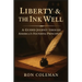 Liberty & the Ink Well