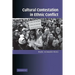 Cultural Contestation in Ethnic Conflict