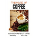 The Magic of Coffee - Knowing More about Coffee