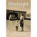 Hindsight: Seeing Clearly Through the Veil of Deception