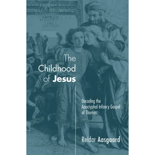 The Childhood of Jesus