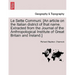 Le Sette Communi. [an Article on the Italian District of That Name. Extracted from the Journal of the Anthropological Institute of Great Britain and I