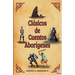 Clásicos de cuentos Aborígenes