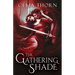The Gathering Shade