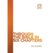 Through the Bible in Six Chapters