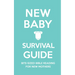 New Baby Survival Guide: Bite-Sized Bible Reading for New Mothers