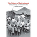 Nature of Entrustment: Intimacy, Exchange, and the Sacred in Africa