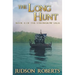The Long Hunt: Book 4 of The Strongbow Saga