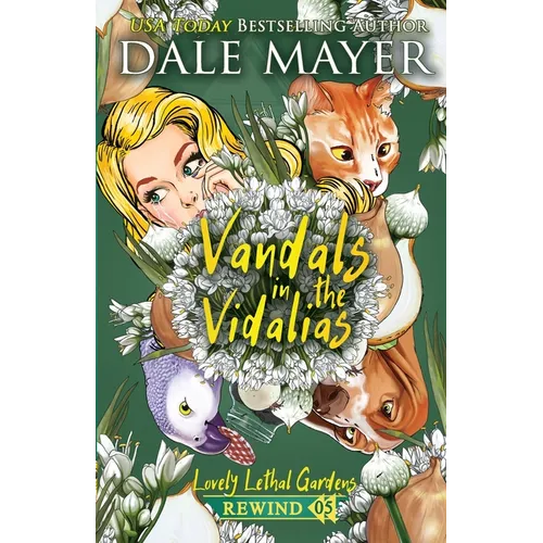Vandals in the Vidalias