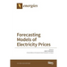 Forecasting Models of Electricity Prices