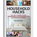 Household Hacks: 150+ Do It Yourself Home Improvement & DIY Household Tips That Save Time & Money