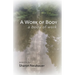 A Work of Body: A Body of Work