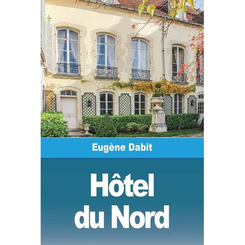L'Hôtel du Nord