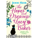 The Hopes and Dreams of Lucy Baker