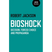 Bioshock: Decision, Forced Choice and Propaganda
