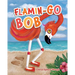Flamin-Go BOB