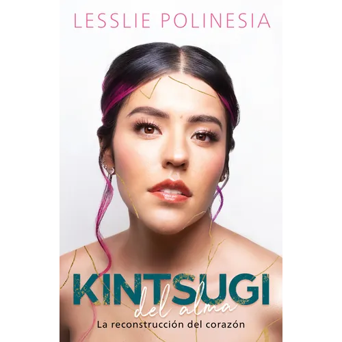 Kintsugi del Alma: La Reconstrucción del Corazón / Kintsugi for the Soul: The Reconstruction of the Heart