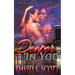 Deeper in You