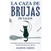 La Caza de Brujas de Salem: Curiosidades, Secretos y Verdades Detrás de la Cacería de Brujas más Famosa de la Historia