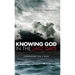 Knowing God in the Last Days: Commentary on 2 Peter