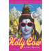 Holy Cow: An Indian Adventure