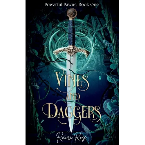 Vines and Daggers