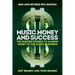 Music Money and Success 8th Edition: The Insider's Guide to Making Money in the Music Business