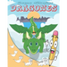 Como Dibujar Dragones: Aprende a dibujar para niños