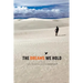 The Dreams We Hold: a personal journey to the common good
