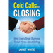 Cold Calls to Closing: What Every Small Business Should Know About Selling