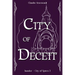 City of Deceit: An Isandor Novel