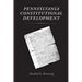 Pennsylvania Constitutional Development