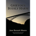 Grievous Bodily Harm: A Toni Day mystery